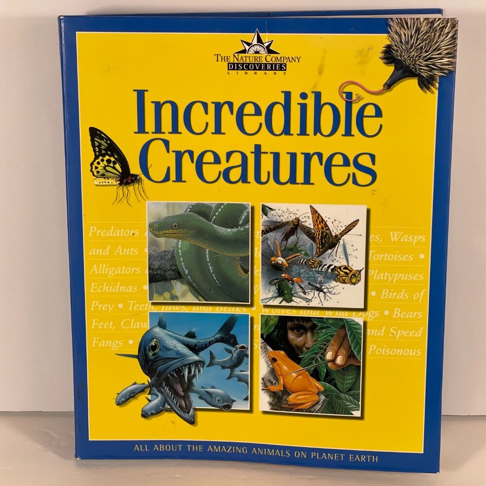 Incredible Creatures Nature Company Discoveries Library Nature Animals Book Time